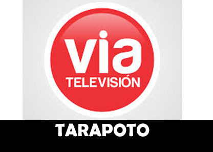 VIA TELEVISION TARAPOTO